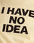 Lemon with I Have No Idea Graphic