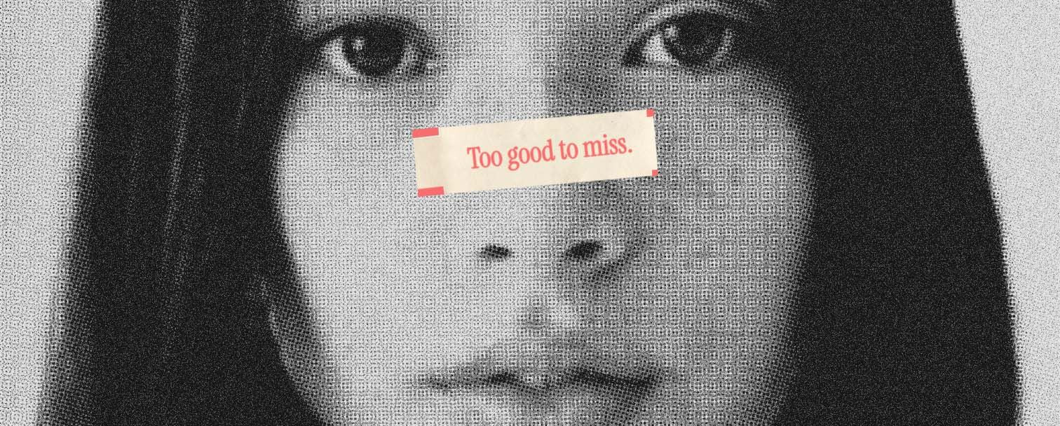 Black and white photo of a person with text 'Too good to miss' on a gray background
